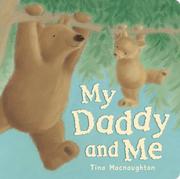 Front cover of My Daddy and Me by Tina Macnaughton