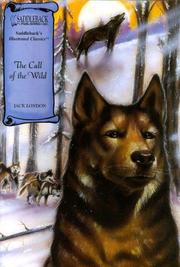 Front cover of The Call of the Wild by Stephen Feinstein