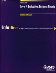 Front cover of Info-line : Level 4 Evaluation: Business Results (Info-line Info-line : the how-to reference tool for training & development of professionals) by Jack Phillips