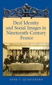 Front cover of Deaf Identity and Social Images in Nineteenth-Century France by Anne T. Quartararo
