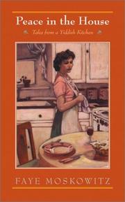 Cover of Peace in the house by Faye Moskowitz