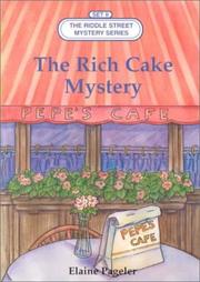 Cover of The rich cake mystery by Elaine Pageler