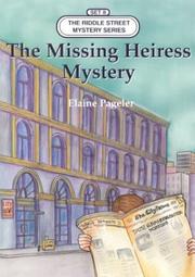 Cover of The missing heiress mystery by Elaine Pageler