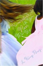 Front cover of Remember As You Pass Me By by L. King Perez