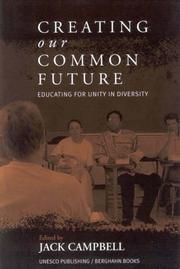 Cover of Creating Our Common Future by Jack Campbell