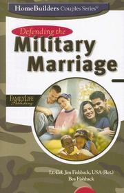 Front cover of Defending the military marriage by Jim Fishback