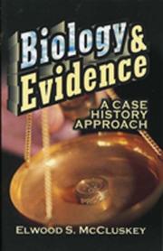 Front cover of Biology & Evidence by Elwood S. McCluskey