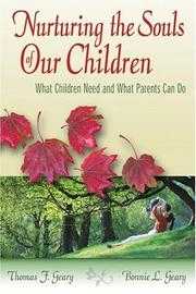 Front cover of Nurturing the souls of our children by Thomas F. Geary