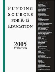 Cover of Funding Sources for K-12 Education 2005 by [Grants Program]