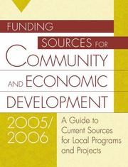 Cover of Funding Sources for Community and Economic Development 2005/2006 by [Grants Program]