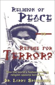 Front cover of Religion of Peace or Refuge for Terror? by Larry Spargimino