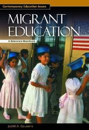 Cover of Migrant education by Judith A. Gouwens