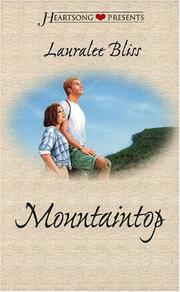 Front cover of Mountaintop (Heartsong Presents #249) by Lauralee Bliss