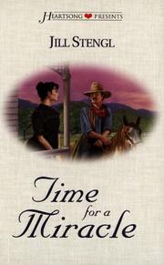 Front cover of Time for a Miracle (Heartsong Presents #335) by Jill Stengl