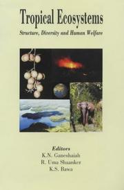 Front cover of Tropical ecosystems by International Conference on Tropical Ecosystems: Structure, Diversity, and Human Welfare (2001 Bangalore, India)