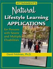 Front cover of Attainment's natural lifestyle learning applications for students with severe and multiple disabilities by Daṿid Feldman