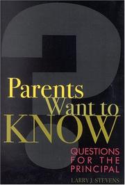 Front cover of Parents want to know by Larry J. Stevens
