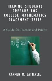 Front cover of Helping Students Prepare for College Mathematics Placement Tests by Latterell Carmen
