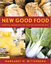 Front cover of New Good Food by Margaret M. Wittenberg