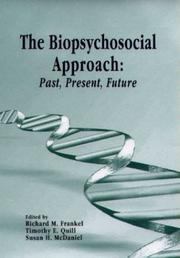 Front cover of The biopsychosocial approach by Richard M. Frankel