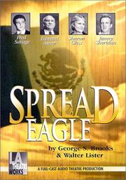 Front cover of Spread Eagle - starring Fred Savage, Edward Asner, Sharon Gless and Jamey Sheridan (Audio Theatre Series) by George Brooks