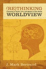 Cover of Rethinking Worldview by J. Mark Bertrand
