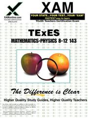 Front cover of TExES Mathematics-Physics 8-12 143 by Sharon Wynne