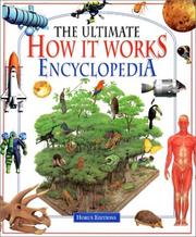 Cover of The Ultimate How It Works Encyclopedia by Gerald Legg