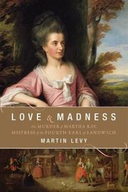 Front cover of Love and Madness by Martin Levy