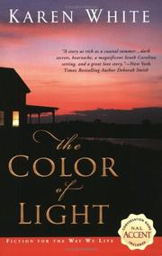 Front cover of The color of light by Karen White