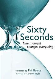 Cover of Sixty seconds by Phil Bolsta