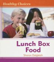 Front cover of Lunch Box Food (Healthy Choices) by Sharon Dalgleish