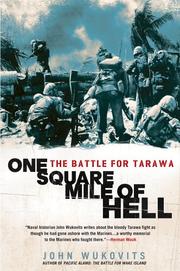 Cover of One Square Mile of Hell by John F. Wukovits