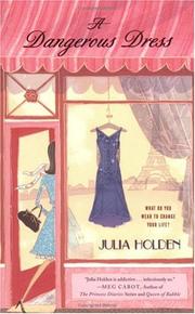 Front cover of A Dangerous Dress by Julia Holden
