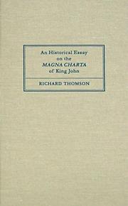 Front cover of An Historical Essay on the Magna Charta of King John by Richard Thomson