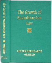 Front cover of The Growth of Scandinavian Law by Lester Bernhardt Orfield