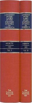 Front cover of A digest of the laws of the United States of America by Thomas Herty