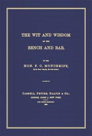 Front cover of The Wit And Wisdom of the Bench And Bar by Hon F. C. Moncreiff