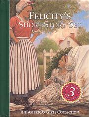 Front cover of Felicity's Short Story Set by Valerie Tripp