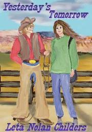 Cover of Yesterday's Tomorrow by Leta Nolan Childers