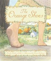Cover of The orange shoes by Trinka Hakes Noble