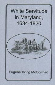 Cover of White Servitude in Maryland by Eugene Irving McCormac