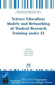 Front cover of Science education by NATO Advanced Research Workshop on Science Education: Talent Recruitment and Public Understanding (2006 Balatonfüred, Hungary)