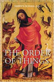 Front cover of The Order of Things by James V. Schall