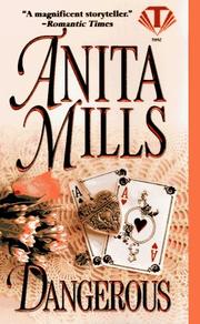 Cover of Dangerous by Anita Mills