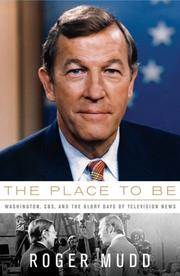 Cover of The Place to Be by Roger Mudd