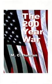 Cover of The 200 Year War by Melvin C. Duncan