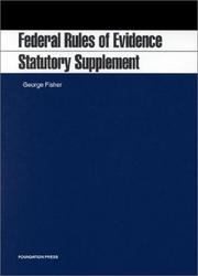 Front cover of Federal Rules of Evidence, Statutory Supplement by George Fisher