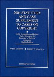 Front cover of 2004 Statutory and Case Supplement to Cases on Copyright by Ralph S. Brown