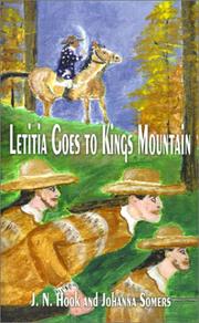 Front cover of Letitia Goes to Kings Mountain by J. N. Hook